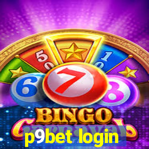 p9bet login